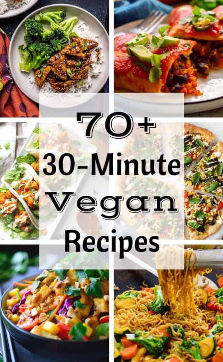 30-Minute Vegan Recipes - The Stingy Vegan