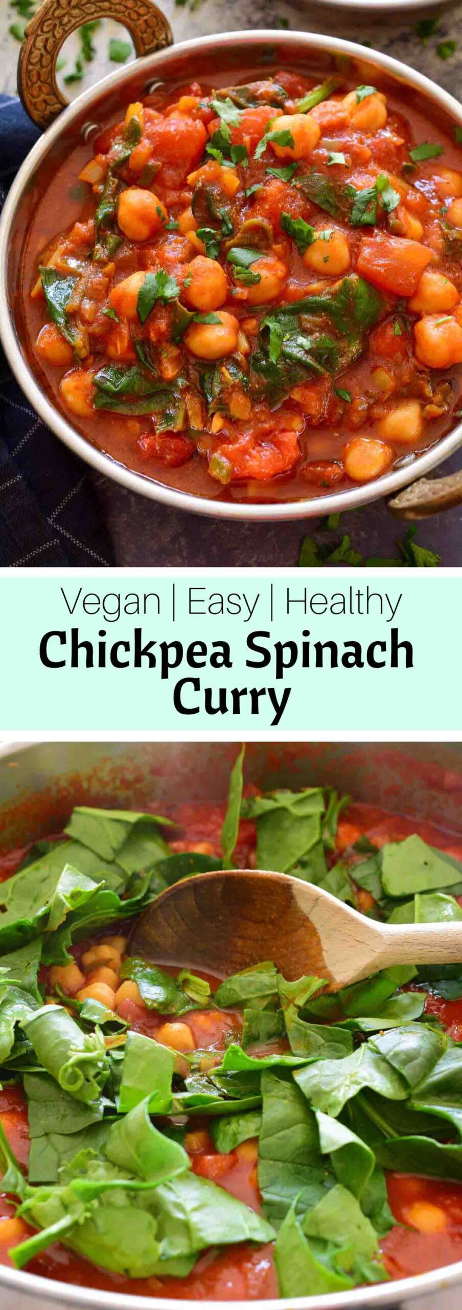 Chickpea Spinach Curry - The Stingy Vegan